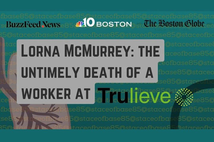 Lorna McMurrey: The untimely death of a worker at Trulieve